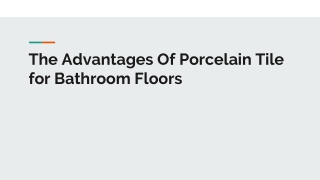 The Advantages Of Porcelain Tile for Bathroom Floors