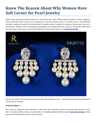Know The Reason About Why Women Have Soft Corner for Pearl Jewelry