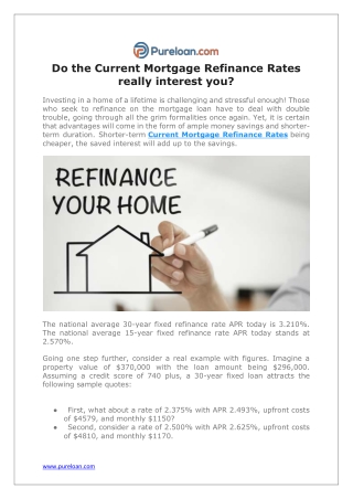 Do the Current Mortgage Refinance Rates really interest you? - Pureloan