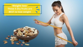 Weight loss These 5 dry fruits are BEST to lose weight