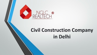Search for Civil construction company in Delhi By NGLC