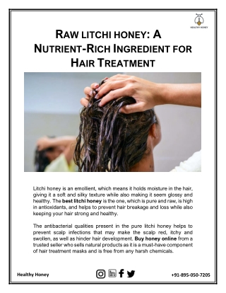 Raw Litchi Honey A Nutrient-Rich Ingredient For Hair Treatment