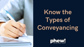 Know the Types of Conveyancing in London