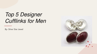 Top 5 Designer Cufflinks For Men's