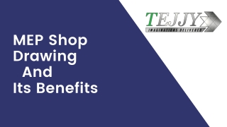 MEP Shop Drawing Service with Tejjy Inc - Making Work Easy