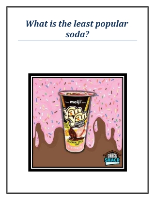 What is the least popular soda