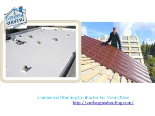 Commercial Roofing Contractor For Your Office