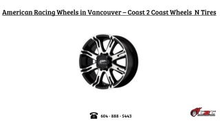 American Racing Wheels in Vancouver -  Coast 2 Coast Wheels N Tires