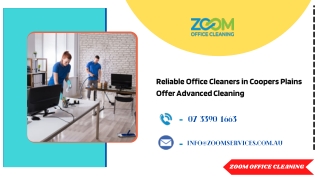 Reliable Office Cleaners in Coopers Plains Offer Advanced Cleaning