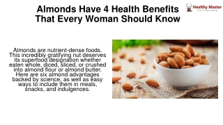 Almonds Have 4 Health Benefits That Every Woman Should Know