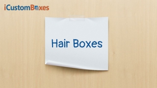 Hair Boxes 25-08-2021