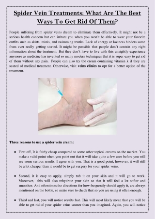 Spider Vein Treatments What Are The Best Ways To Get Rid Of Them