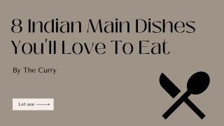 Indian Main Dishes - The Curry