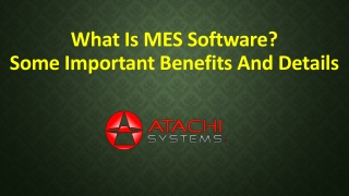 What Is MES
