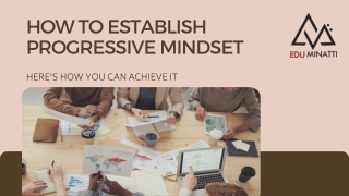 How To Establish Progressive Mindset