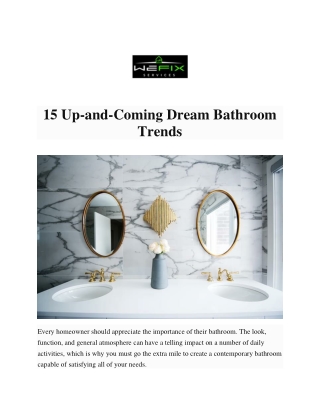 15 Up-and-Coming Dream Bathroom Trends