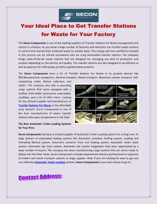 Your Ideal Place to Get Transfer Stations for Waste for Your Factory