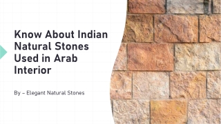 Know About Indian Natural Stones Used in Arab Interior