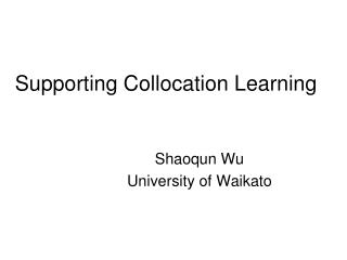 Supporting Collocation Learning