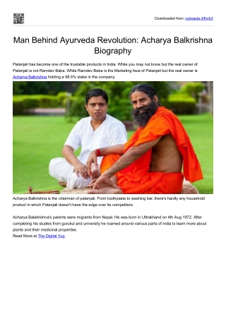 Man Behind Ayurveda Revolution: Acharya Balkrishna Biography