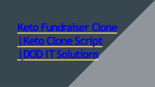 Best Keto Fundraiser Clone Script - Readymade Clone Script