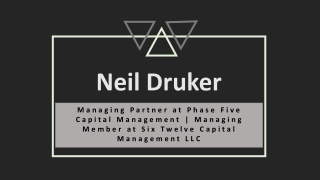 Neil Druker - A Resourceful Professional From Boston, MA