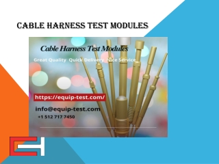 Cable harness test modules equiptest