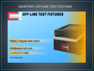 off-line test fixtures