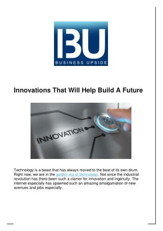 Innovations That Will Help Build A Future