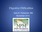 Digestive Difficulties
