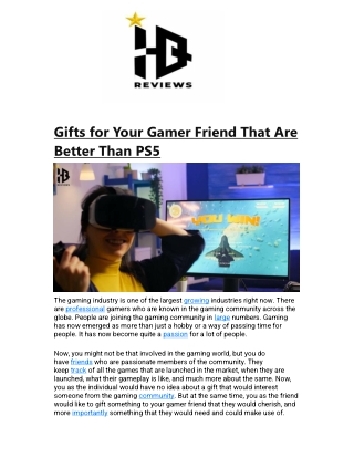 Gifts for Your Gamer Friend That Are Better Than PS5