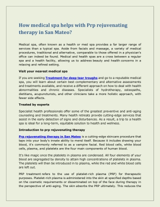 How medical spa helps with Prp rejuvenating therapy in San Mateo