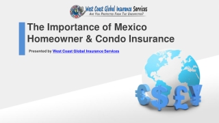 The Importance of Mexico Homeowner & Condo Insurance