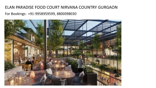 Elan Paradise Food Court Assured Return Plan, Lease Guarantee At Elan Paradise F