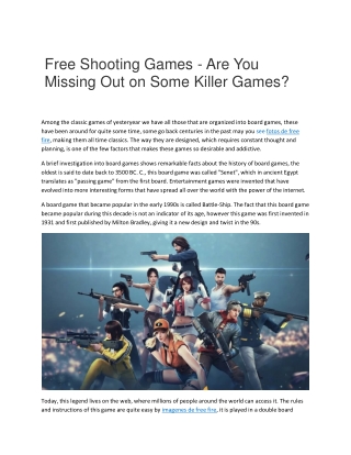 Free Shooting Games - Are You Missing Out on Some Killer Games