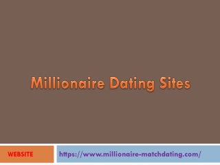 Millionaire dating sites for rich singles