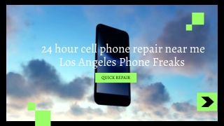24-Hour Phone Repair near me | Los Angeles Phone Freaks