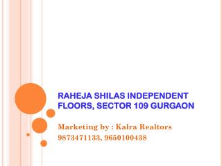 Raheja Shilas Floors Sector 109 Gurgaon # 9650100438 #Google