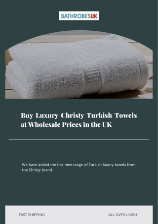 Buy Luxury Christy Turkish Towels at Wholesale Prices in the UK