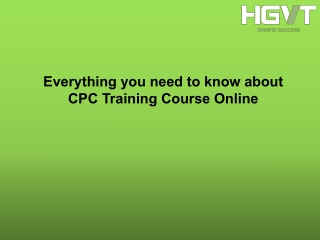 Everything you need to know about CPC Training Course Online