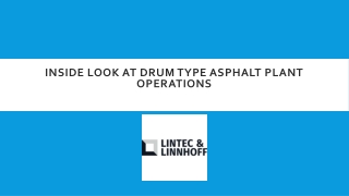 Inside Look at Drum Type Asphalt Plant Operations