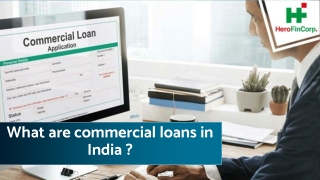 What are commercial loans in India ?