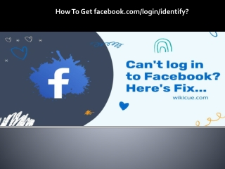 How To Get facebook.com/login/identify