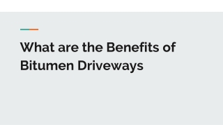 What are the Benefits of Bitumen Driveways