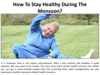 What are the best ways to stay healthy during the rainy season
