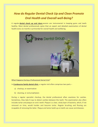 How do Regular Dental Check Up and Clean Promote Oral Health and Overall well-Being