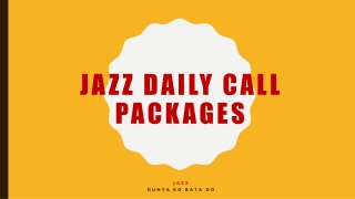 Jazz Daily Call Packages