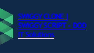 Best Swiggy Clone Script - Readymade Clone Script
