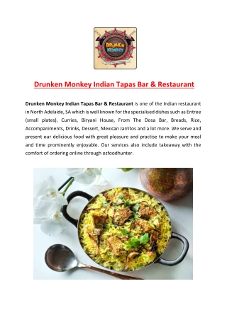 5% Off - Drunken Monkey Indian Restaurant North Adelaide, SA