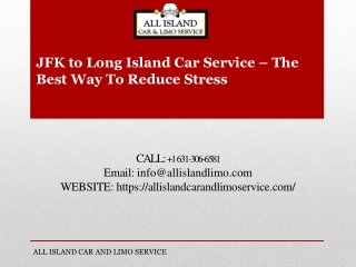 JFK to Long Island Car Service – The Best Way To Reduce Stress